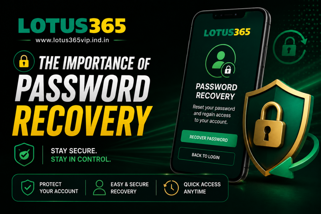 lotus365 password recovery