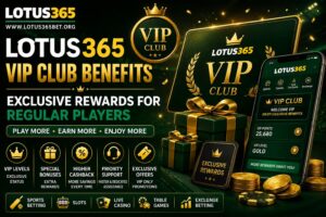 Lotus365 VIP Club showing exclusive rewards, premium loyalty benefits, and VIP membership features