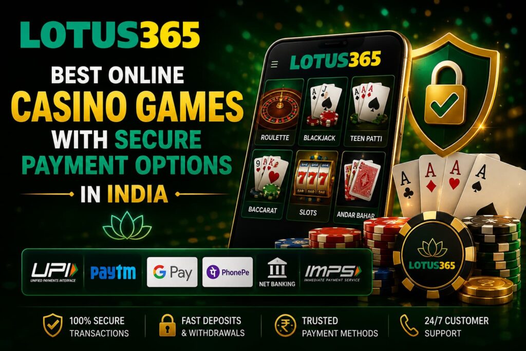 Online casino games with secure payment options in India featuring mobile gaming and payment security