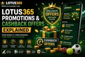 Lotus365 promotions and cashback offers guide showing bonus rewards, cashback campaigns, and promotional benefits